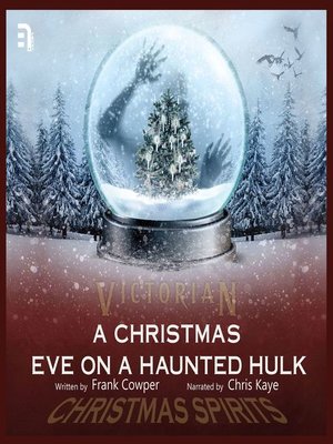 cover image of A Christmas Eve on a Haunted Hulk